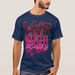 T-shirt Vivant rire tir à l'arc