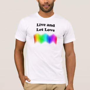 T-shirt Vivez et laissez l'amour