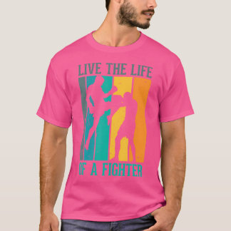 T-shirt Vivez La Vie D'Un Combat Pour Un Kickboxer Kickbox