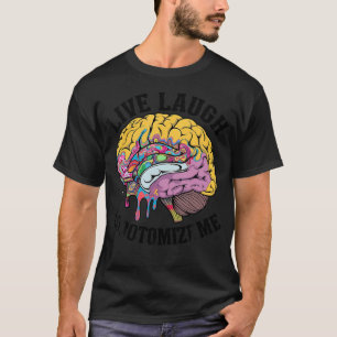 T-shirt Vivez Riez Lobotomisez Moi Alternative de Lobotomi
