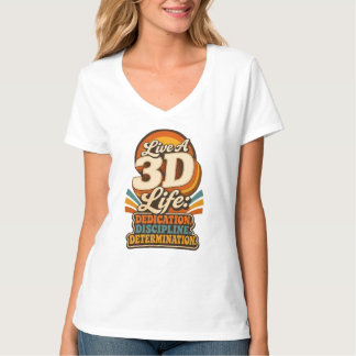 T-shirt Vivez une vie 3D Rétro design inspirant