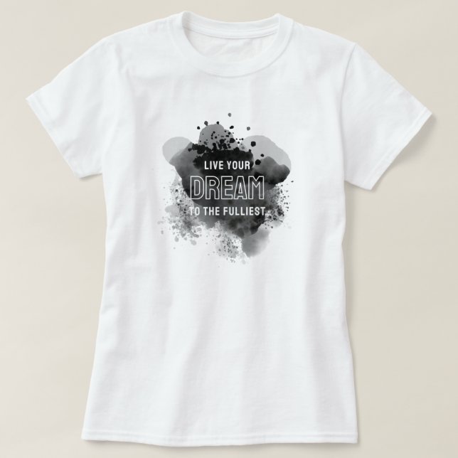 T-shirt Vivez votre rêve (Design devant)