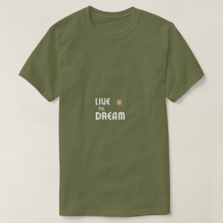 T-shirt « Vivez votre rêve » | T-shirt Inspirant