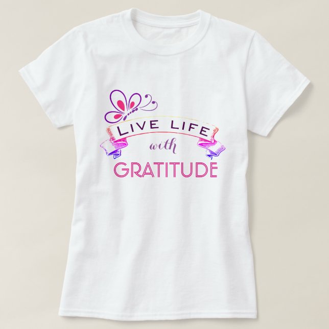 T-shirt Vivre avec gratitude (Design devant)