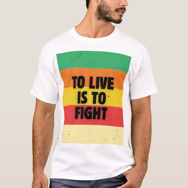 T-shirt Vivre, c'est combattre - Retro Stripes Inspiration (Devant)