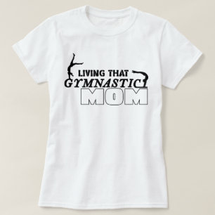T-shirt Vivre Cette Gymnastique Maman, Amis De La Gymnasti