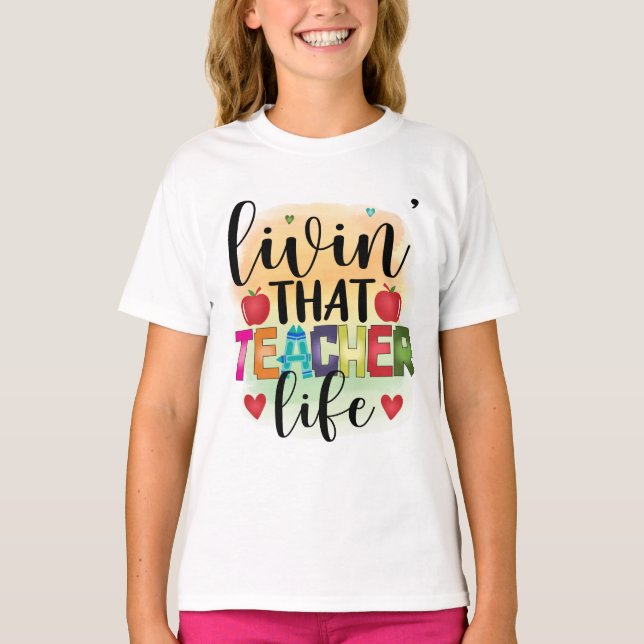 T-shirt Vivre Cette Vie D'Enseignant - Cadeau Pour Enseign (Devant)