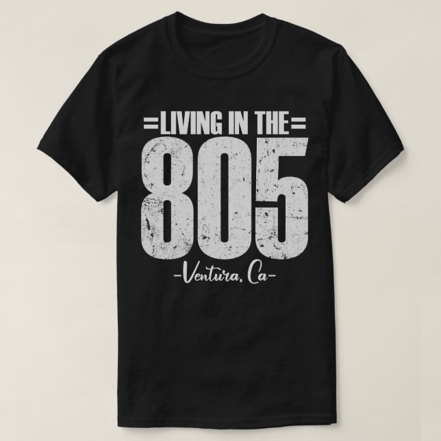 T-shirt Vivre dans le 805 Ventura California code régional (Design devant)