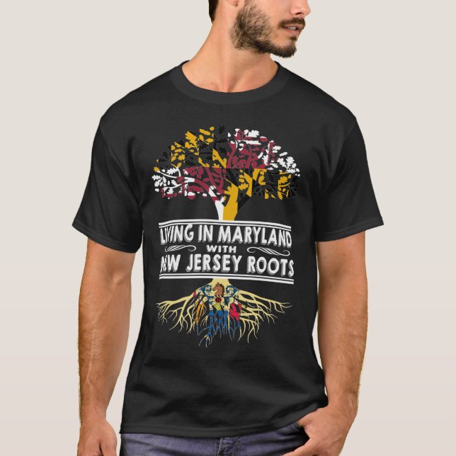 T-shirt Vivre dans le Maryland avec les racines du New Jer (Devant)