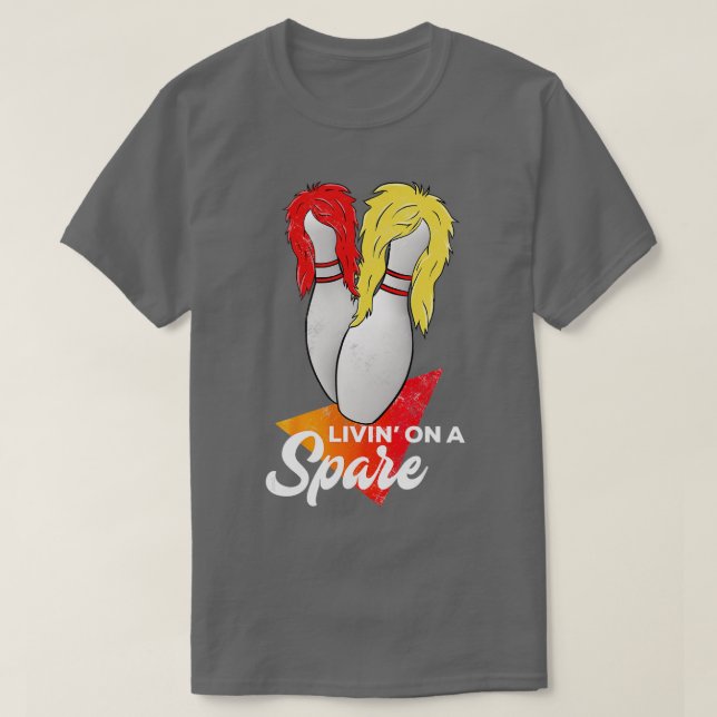 T-shirt Vivre Dans Une Équipe De La Spare Bowling League (Design devant)