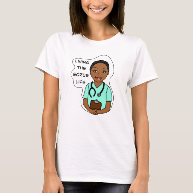 T-shirt Vivre la vie de l'épouvantail | Infirmière, aidant (Devant)