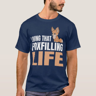 T-shirt Vivre la vie Pun pour un Fan Fennec