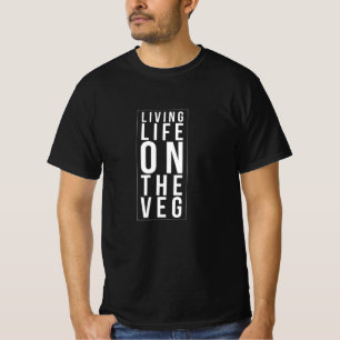 T-shirt Vivre La Vie Sur Le Véguin Drôle Vegan