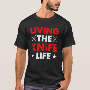 T-shirt Vivre Le Couteau Couteau Couteau Collector Bladesm