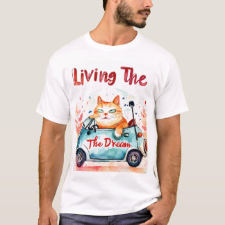 T-shirt Vivre le rêve : Chubby Cat dans une petite voiture