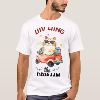 T-shirt Vivre le rêve : Chubby Chat dans une petite voitur