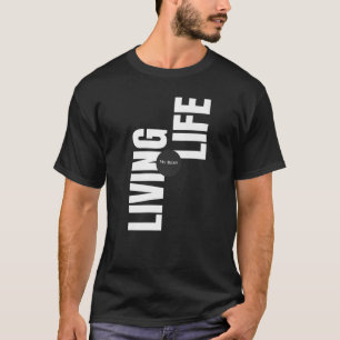 T-shirt Vivre Ma Meilleure Vie Tee - shirts Bonne Vibes Pr