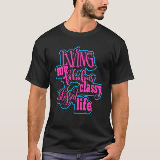 T-shirt Vivre Mon Fabuleux Vêtements de Vie Bénie Classiqu