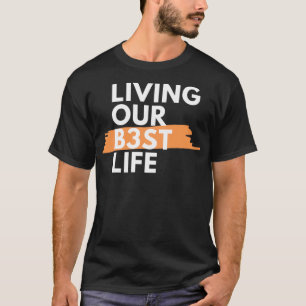 T-shirt Vivre notre meilleur à travers la vie Polyamory