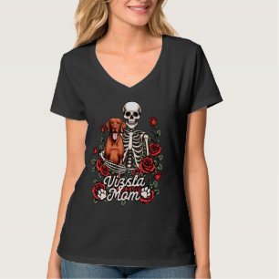T-shirt Vizsla Mama Vizsla Lover Skeleton Maman Chien Prop