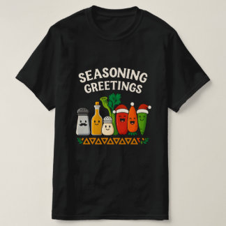 T-shirt Vœux d'assaisonnement Création drôle de Noël pour