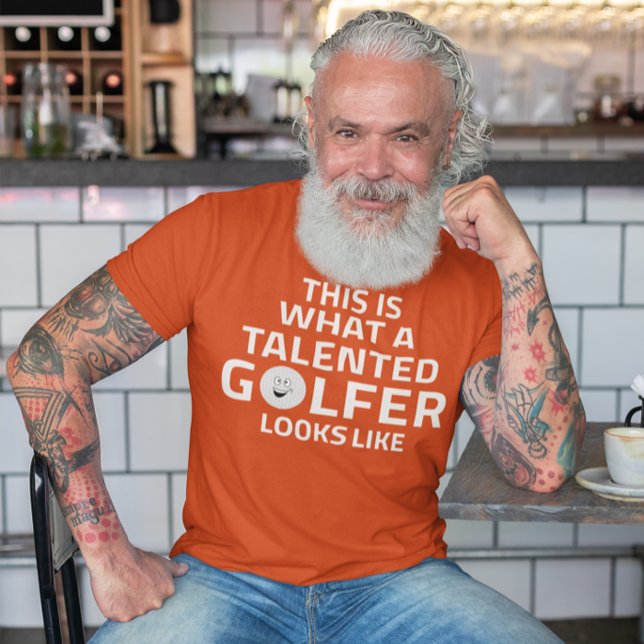 T-shirt Voici à quoi ressemble un golfeur talentueux (Créateur téléchargé)