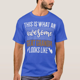 T-shirt Voici à quoi ressemble un grand grand-père génial