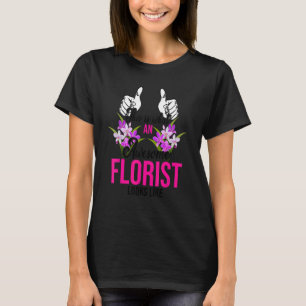 T-shirt Voici À Quoi Ressemble Un Magnifique Fleuriste Pla