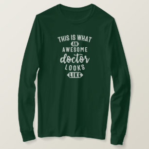 T-shirt Voici À Quoi Ressemble Un Médecin Génial