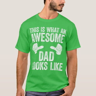 T-shirt Voici à quoi ressemble un papa génial Hommes Pères