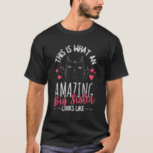 T-shirt Voici à quoi ressemble une sœur incroyable Milieu