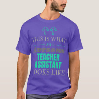 T-shirt Voici ce qu'un assistant enseignant génial regarde