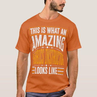 T-shirt Voici Ce Qu'Un Instructeur D'Aérobic Extraordinair