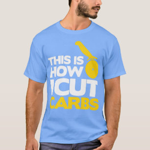 T-shirt Voici Comment J'Ai Coupé Carbs Pizza Lover Italien