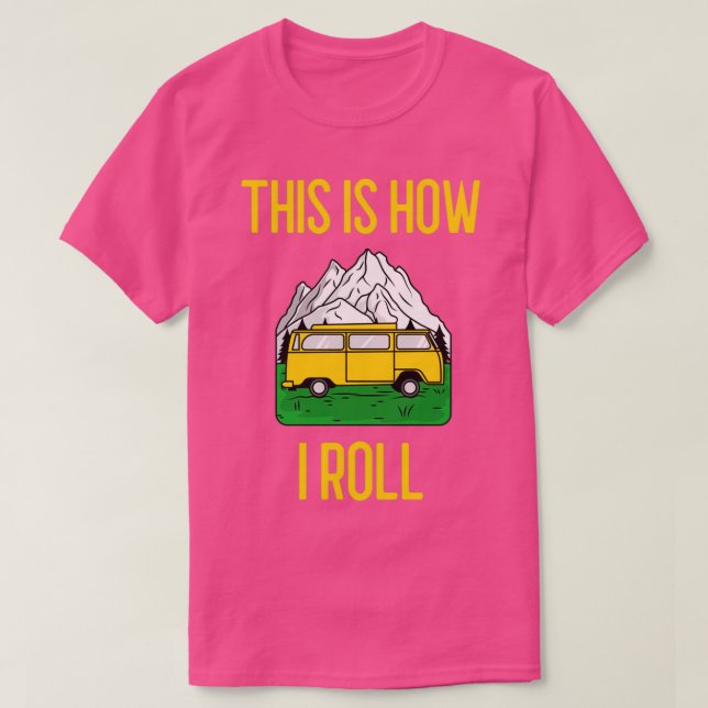 T-shirt Voici Comment Je Roule Funny RV Camper Motorhome C (Design devant)