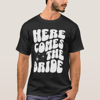 T-shirt Voici la mariée Groovy Bach Retro Bachelorett