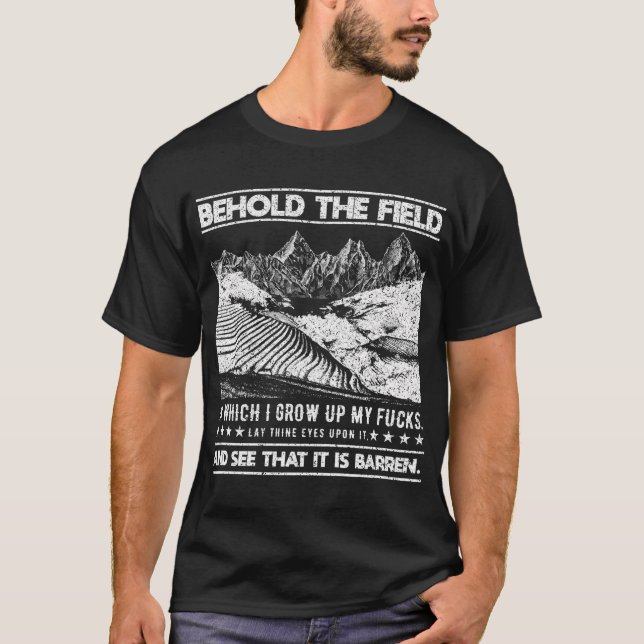 T-shirt Voici Le Champ Dans Lequel Je Cultive Mon Fermier  (Devant)