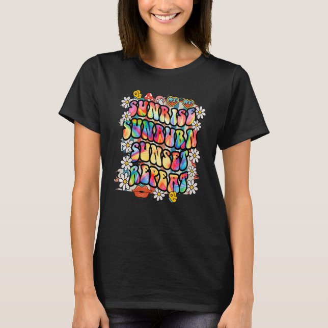 T-shirt Voici Le Soleil Sunrise Sunburn Sunset Répéter (Devant)
