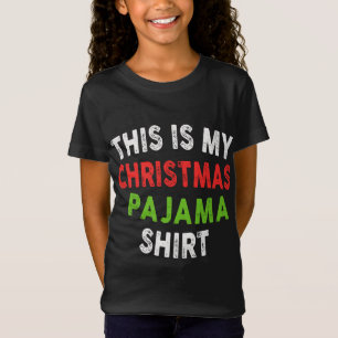T-Shirt Voici ma chemise de pyjama de Noël Drôle