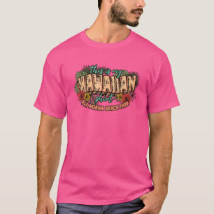 T-shirt Voici Ma Chemise Hawaïenne Aloha Tropical Beach Pa