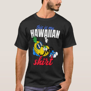 T-shirt Voici Ma Chemise Hawaïenne - Costume Luau Drôle Ép
