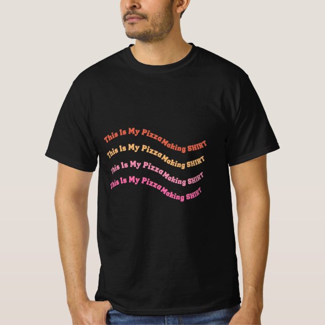 T-shirt Voici Ma Pizza Fabriquant SHIRT - Fun Chef Tee (Devant)