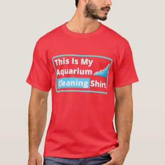 T-shirt Voici Mon Aquarium Nettoyant 31