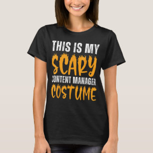 T-shirt Voici Mon Costume De Gestionnaire De Contenu Effra