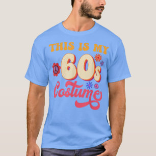 T-shirt Voici mon costume des années 60 Super Paix Rétro V