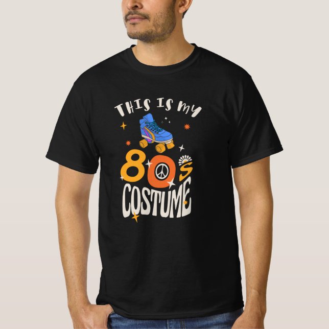 T-shirt Voici mon costume des années 80 (Devant)