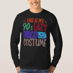 T-shirt Voici Mon Costume Disco Des Années 90 Vinyl 1990 N