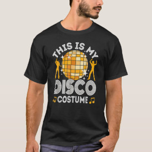 T-shirt Voici Mon Costume Disco les années 70 & 80s Party 