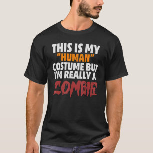 T-shirt Voici mon costume humain Je suis vraiment un Hallo