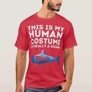 T-shirt Voici Mon Costume Humain Je Suis Vraiment Un Requi